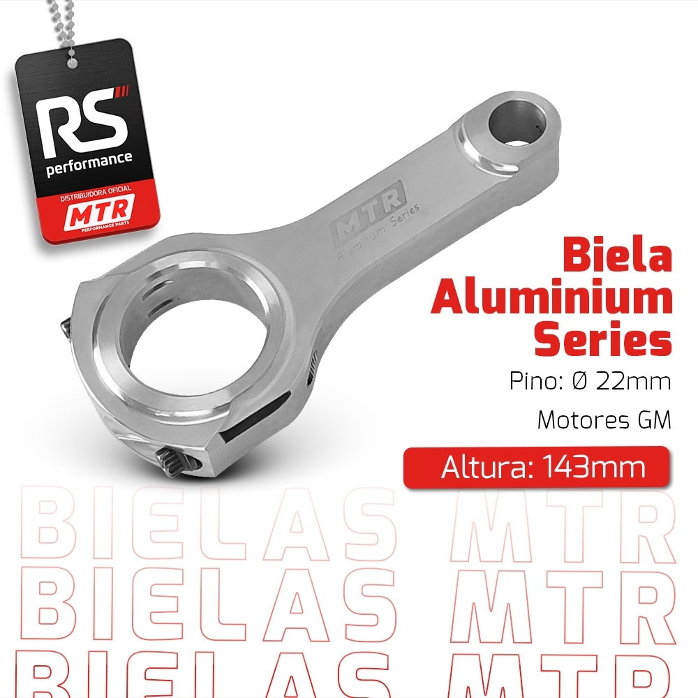 JOGO DE BIELAS MTR - GM ALUMINIUN SERIES 143MM PINO 21MM